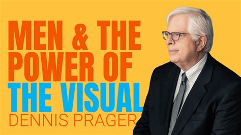Men And The Power Of The Visual Prageru