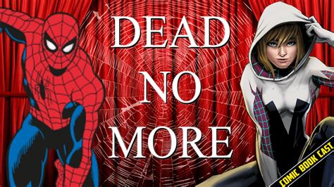 Spider Man Dead No More Teased And Who Is It Youtube