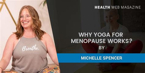 Yoga For Menopause What Is Menopause Yoga And Its Benefits