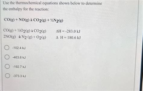 Solved Use The Thermochemical Equations Shown Below To Chegg