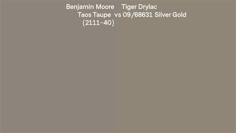 Benjamin Moore Taos Taupe Vs Tiger Drylac Silver