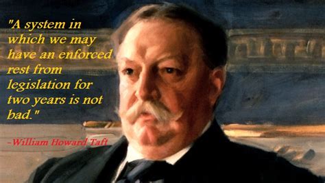 Motivational William Howard Taft Quotes And Sayings Tis Quotes