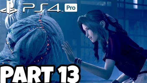 Final fantasy 7 remake walkthrough part 1 and until the last part will include the full final fantasy 7 remake gameplay on ps4 pro. FINAL FANTASY VII REMAKE Gameplay Walkthrough 2020 Part 13 ...