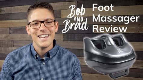 Bob And Brad Foot Massager Review Youtube
