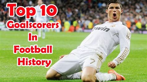 Top 10 All Time Highest Goal Scorer in World's Soccer ...