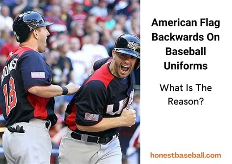 Why Is The American Flag Backwards On Baseball Uniforms Explained