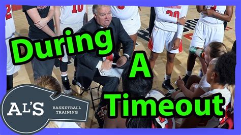 Basketball Timeouts What To Talk About During A Timeout Youtube