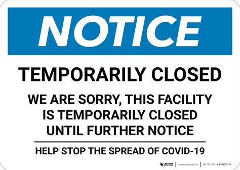 Notice Temporarily Closed Facility Closed Until Further Notice