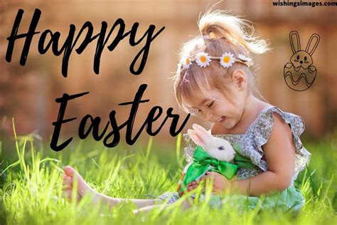 1.2 easter day wishes, messages for family & loved ones. Happy Easter Images 2021, Easter Greetings Images, Wishes ...
