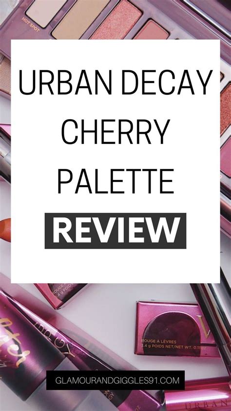 Urban Decay Naked Cherry Palette Review And Swatches Is The Naked