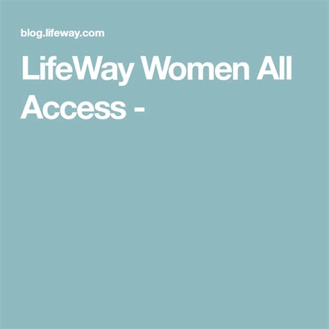 Lifeway Women All Access Lifeway Women Lifeway Women