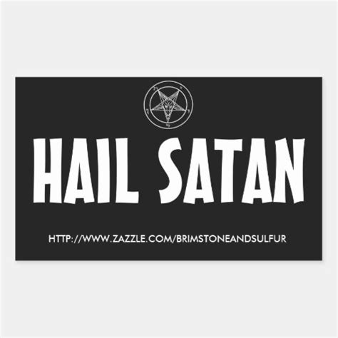 Hail Satan Rectangle Sticker Zazzle