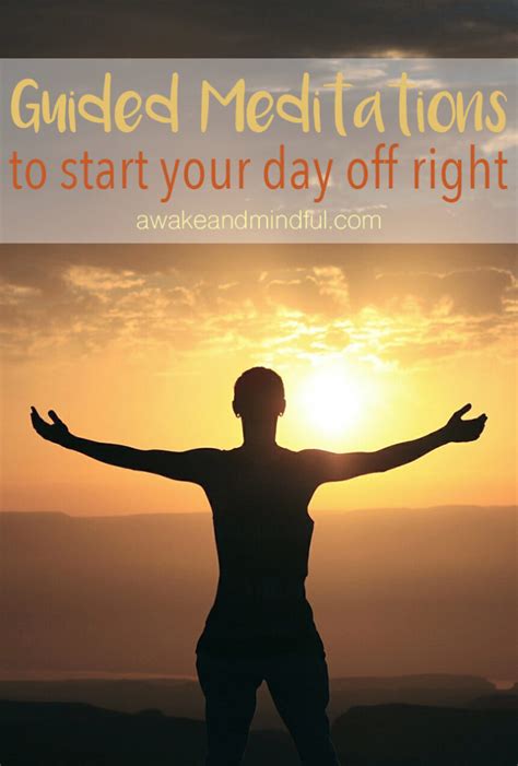 5 Free Morning Guided Meditations To Start Your Day Awake And Mindful