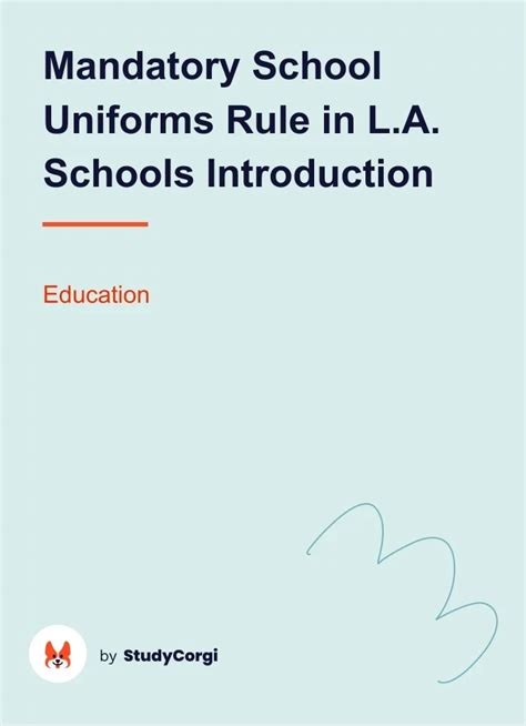 Mandatory School Uniforms Rule In La Schools Introduction Free