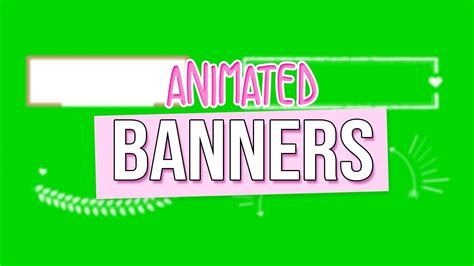 Free Animated Banners Green Screens Youtube