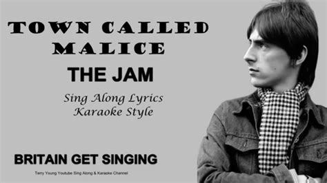 The Jam Town Called Malice Sing Along Lyrics Youtube