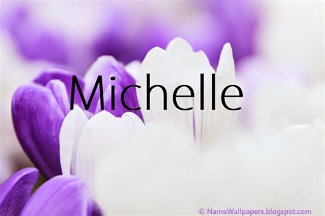 michelle name wallpapers michelle ~ name wallpaper urdu name meaning name images logo signature