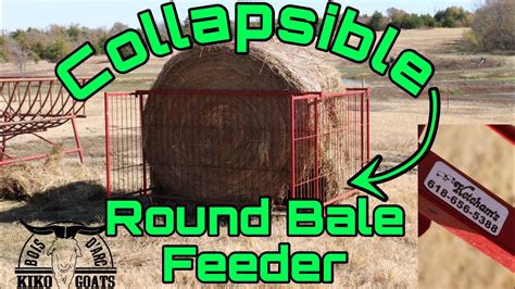Collapsible Hay Bale Feeder Hay Feeder For Goats Goat Video Youtube