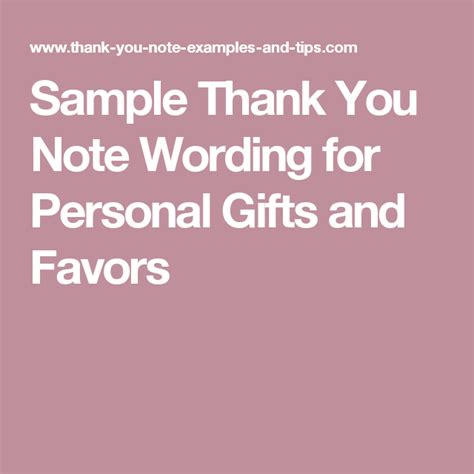 Sample Thank You Note Wording For Personal Ts And Favors