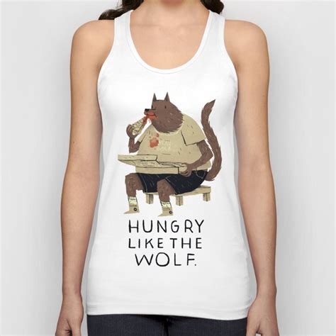 Hungry Like The Wolf Tank Top By Louis Roskosch Society6