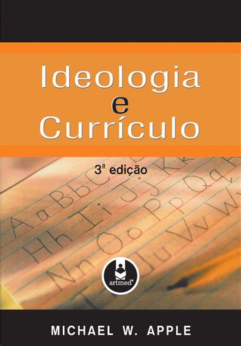 Livro Ideologia E Currículo Frete Grátis