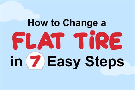How To Change A Flat Tire In 7 Easy Steps Infographic Direct Connect