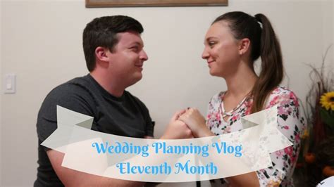 Wedding Planning Vlog Month 11 Last Wedding Planning Vlog Youtube