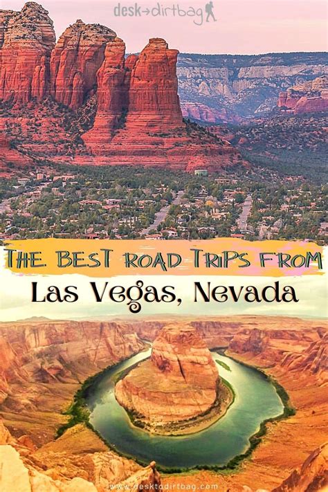 13 Best Road Trips From Las Vegas Amazing Day Trips And Overnighters