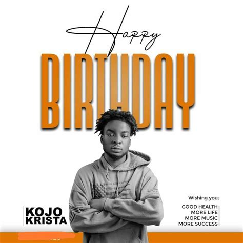 Happy Birthday Kojo Krista Northern Exclusive Gh