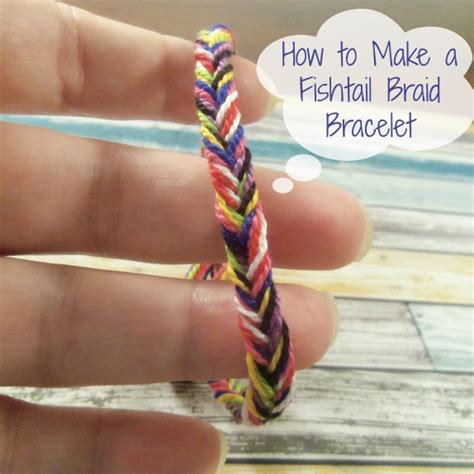 How To Make A Fishtail Braid Bracelet Style On Main