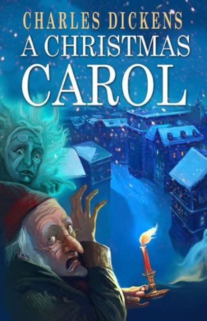 A Christmas Carol In Prose Being A Ghost Story Of Christmas A Classics Illustrated By Charles