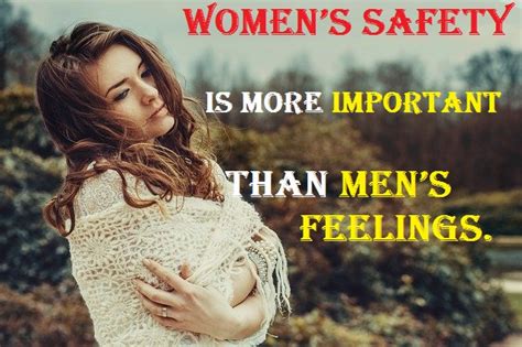 The most famous and inspiring movie safety quotes from film, tv series, cartoons and animated films by movie quotes.com. Top 30 Motivational Quotes on Women Safety in 2020
