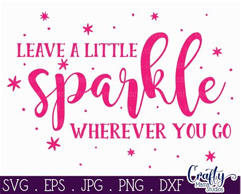 Born To Sparkle Girl Power Svg Leave A Little Sparkle Wherever You