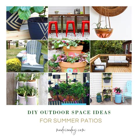 Diy Outdoor Space Ideas For Summer Patios Made In A Day