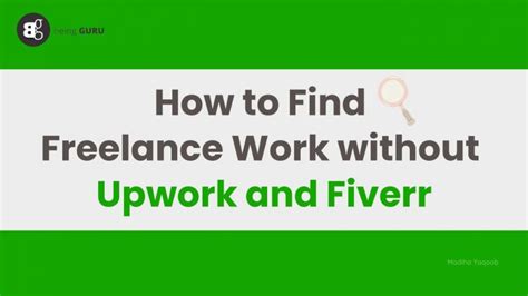 How To Find Freelance Work Without Upwork And Fiverr