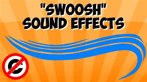 Swoosh Sound Effects Copyright Royalty Free Youtube