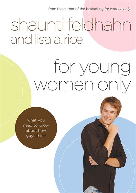 For Young Women Only Shaunti Feldhahn