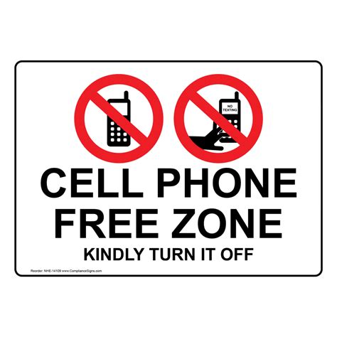 Cell Phones Phone Rules Sign Cell Phone Free Zone Kindly Turn It Off