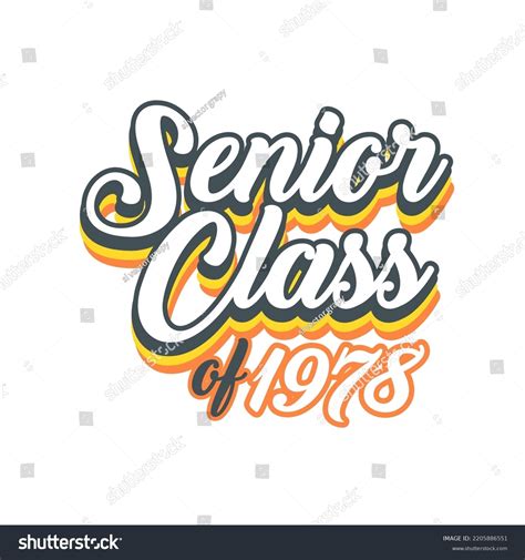 4 Class Of 1978 Stock Vectors Images And Vector Art Shutterstock