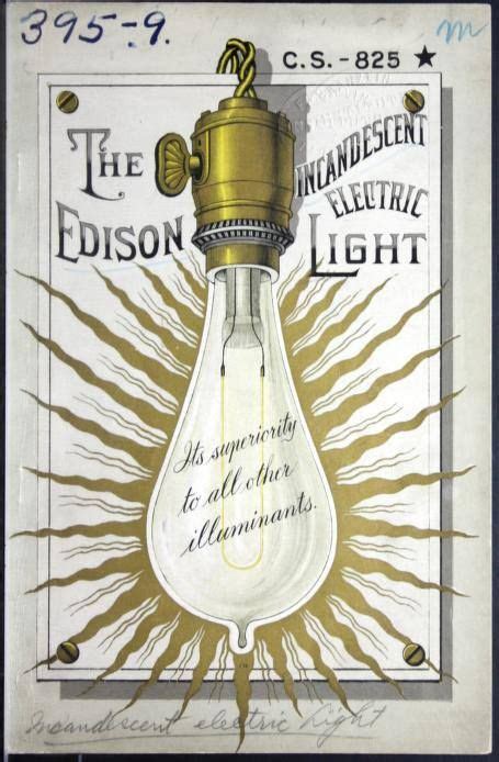 They have modernized our world in many different colors, shapes, and shades and they decrease fire hazards. The Edison incandescent electric light : its superiority ...