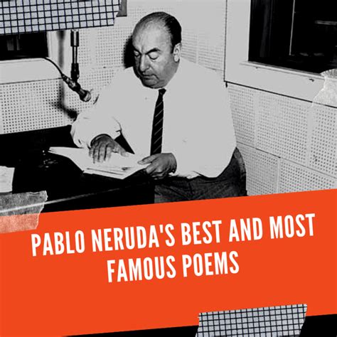 Pablo Neruda Most Famous Poem Technonewpage My Xxx Hot Girl