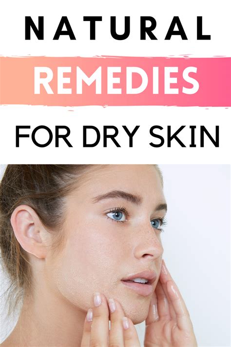 Natural Remedies For Dry Skin Dry Skin Remedies Dry Skin Care