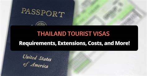 Thailand Tourist Visas Requirements Extensions Costs And More