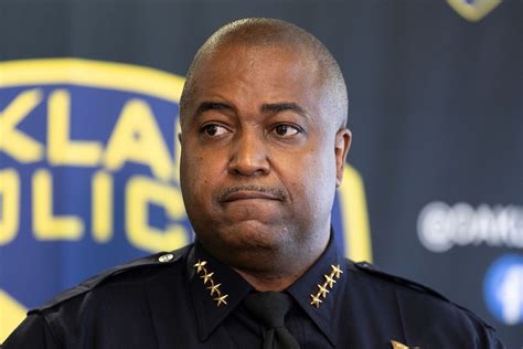 fire or keep oakland s police chief read the confidential report yourself
