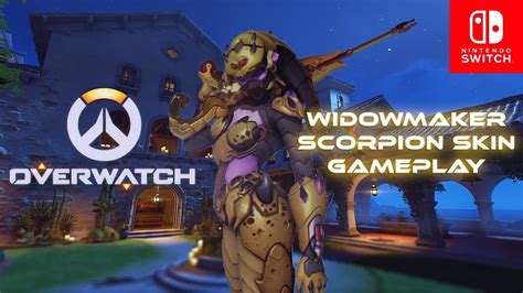 Overwatch Widowmaker Scorpion Skin Gameplay Nintendo Switch Youtube