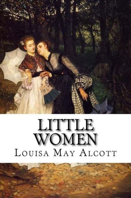 Little Women Louisa May Alcott Original Edition By Louisa May Alcott