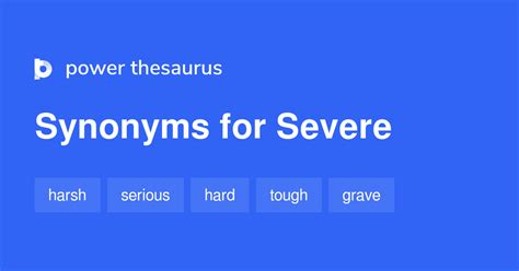 Severe Synonyms 3 345 Words And Phrases For Severe