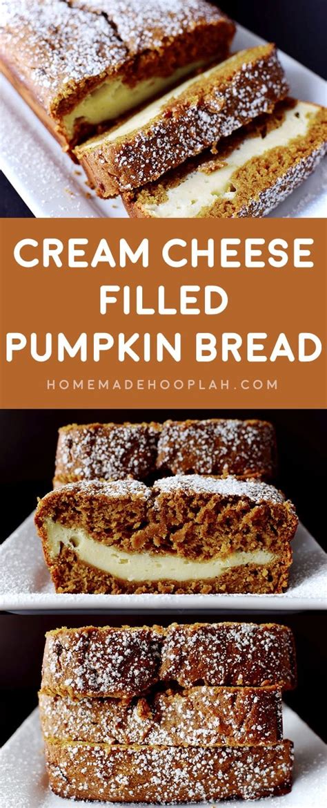 Cream Cheese Filled Pumpkin Bread Homemade Hooplah