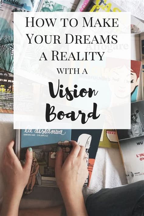 How To Make Your Dreams A Reality With A Vision Board Working Mom