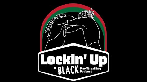 Lockin Up A Black Pro Wrestling Podcast Live Stream 1 Royal Rumble